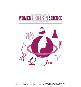 February is International day of Women and Girls in science. Vector template Design for banner, greeting card, poster, prints, social media post ,flyer , T shirt with background.