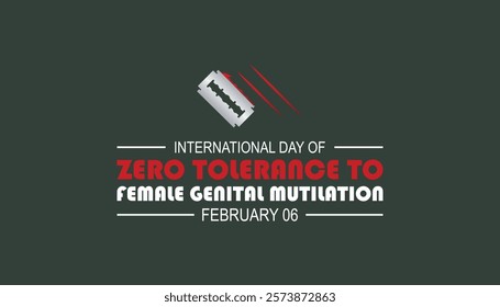 February is International Day of Zero Tolerance to Female Genital Mutilation . Vector template Design for banner, greeting card, poster, prints, social media post ,flyer , T shirt with background.