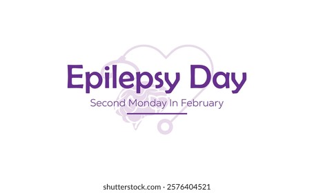 February is International Epilepsy Day. Vector template Design for banner, greeting card, poster, prints, social media post ,flyer , T shirt with background.