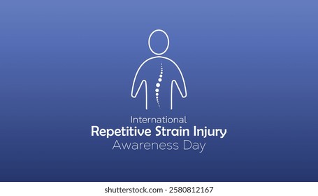 February is International Repetitive Strain Injury Awareness Day. Vector template Design for banner, greeting card, poster, prints, social media post ,flyer , T shirt with background.