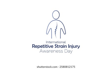 February is International Repetitive Strain Injury Awareness Day. Vector template Design for banner, greeting card, poster, prints, social media post ,flyer , T shirt with background.