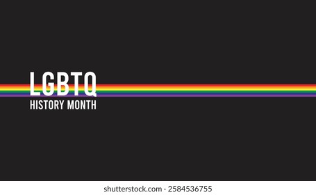 February is LGBTQ History month. Vector template Design for banner, greeting card, poster, prints, social media post ,flyer , T shirt with background.