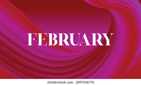 February liquid fluid background. Soft business backdrop