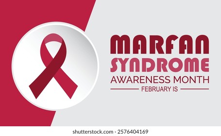 February is Marfan Syndrome Awareness Month. Vector template Design for banner, greeting card, poster, prints, social media post ,flyer , T shirt with background.