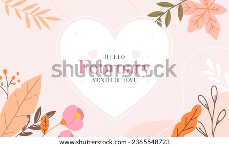 February Month of Love with Flowers Background