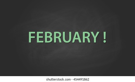 february month text written on the blackboard with chalk board effect vector graphic illustration