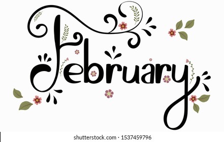 February month vector with flowers and leaves. Decoration text floral. Hand drawn lettering. Illustration February