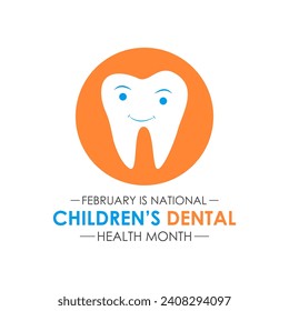 February is National Children's Dental Health Month. Protecting teeth and promoting good health, Holiday concept for banner, poster, card and background design. Vector illustration.