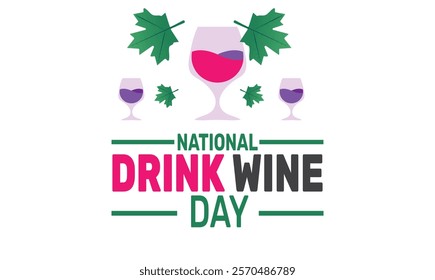 February is National drink wine day background template. perfect for banners, cards, posters, and social media. Vector design with text inscription and classic color for a professional look