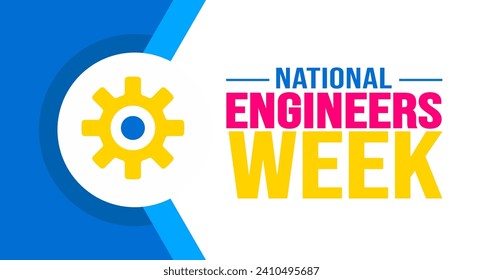 February is National Engineers Week background template. Holiday concept. background, banner, placard, card, and poster design template with text inscription and standard color. vector illustration.