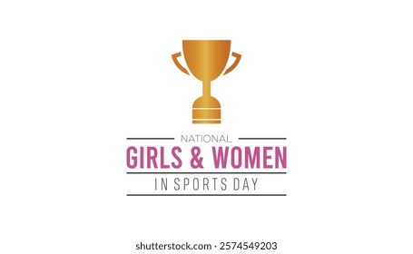 February is National Girls And Women in Sports Day. Vector template Design for banner, greeting card, poster, prints, social media post ,flyer , T shirt with background.