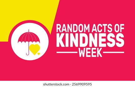 February is National Random Acts of Kindness Week background template. Perfect for banners, cards, posters, and social media. Vector design with text, bright colors, and kindness awareness themes