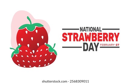 February is National Strawberry Day background template. Perfect for banners, cards, posters, and social media. Vector design with text inscription and classic color for a professional look