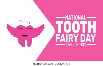 February is National Tooth Fairy Day background template. Perfect for banners, cards, posters, and social media. Vector design with text inscription and classic color for a professional look