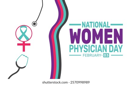 February is National Women Physicians Day background template. Perfect for banners, cards, posters, and social media.Vector design with text inscription and classic color for a professional look