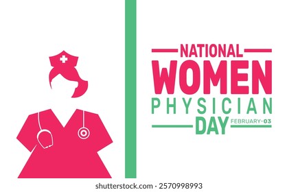February is National Women Physicians Day background template. Perfect for banners, cards, posters, and social media.Vector design with text inscription and classic color for a professional look
