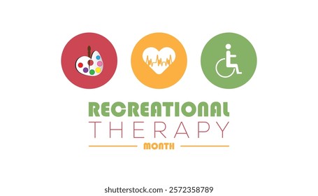 February is Recreational Therapy Month. Vector template Design for banner, greeting card, poster, prints, social media post ,flyer , T shirt with background.