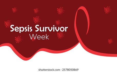February is Sepsis Survivor Week. Vector template Design for banner, greeting card, poster, prints, social media post ,flyer , T shirt with background.