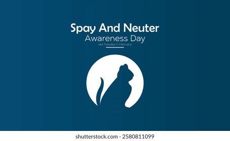 February is Spay and Neuter awareness day. Vector template Design for banner, greeting card, poster, prints, social media post ,flyer , T shirt with background.