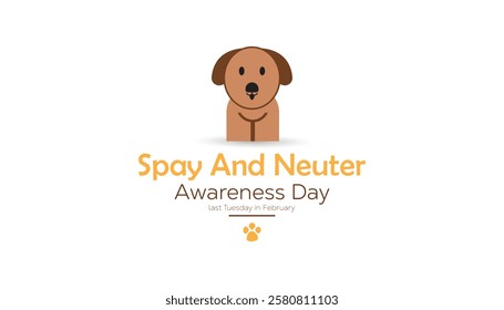 February is Spay and Neuter awareness day. Vector template Design for banner, greeting card, poster, prints, social media post ,flyer , T shirt with background.