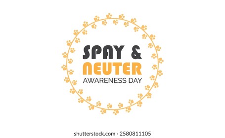 February is Spay and Neuter awareness day. Vector template Design for banner, greeting card, poster, prints, social media post ,flyer , T shirt with background.