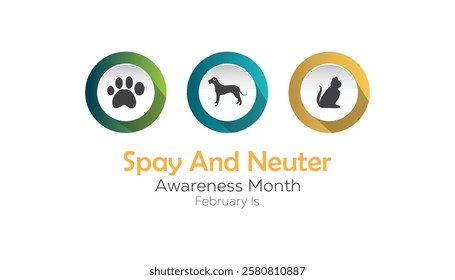 February is Spay and Neuter awareness Month. Vector template Design for banner, greeting card, poster, prints, social media post ,flyer , T shirt with background.