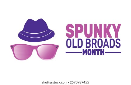 February is Spunky Old Broads Month background template. Perfect for banners, cards, posters, and social media . Vector design with text inscription and classic color for a professional look