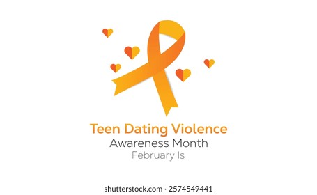 February is Teen Dating Violence Awareness Month. Vector template Design for banner, greeting card, poster, prints, social media post ,flyer , T shirt with background.