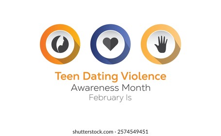 February is Teen Dating Violence Awareness Month. Vector template Design for banner, greeting card, poster, prints, social media post ,flyer , T shirt with background.