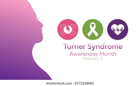 February is Turner Syndrome Awareness Month. Vector template Design for banner, greeting card, poster, prints, social media post ,flyer , T shirt with background.