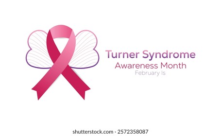 February is Turner Syndrome Awareness Month. Vector template Design for banner, greeting card, poster, prints, social media post ,flyer , T shirt with background.