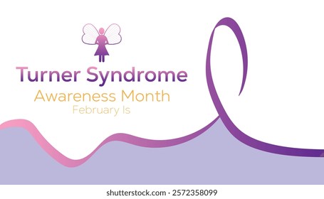 February is Turner Syndrome Awareness Month. Vector template Design for banner, greeting card, poster, prints, social media post ,flyer , T shirt with background.