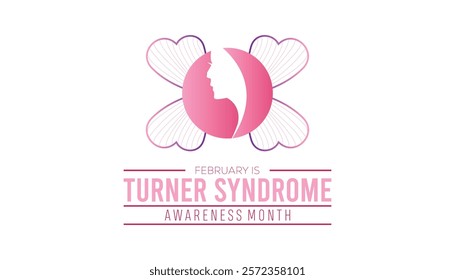 February is Turner Syndrome Awareness Month. Vector template Design for banner, greeting card, poster, prints, social media post ,flyer , T shirt with background.