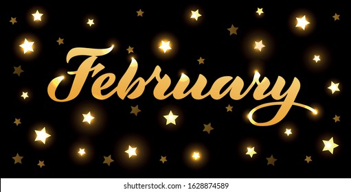 February - vector lettering of hand drawn. Gold illustration with gold stars on black background. Lettering, handwritten words, design elements. EPS 10