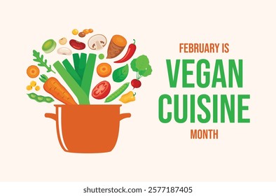 February is Vegan Cuisine Month poster vector illustration. Fresh vegetable flying into a pot icon vector. Vegan cuisine banner with vegetables in pot drawing. Template for background, banner, card