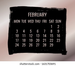 February year 2020 vector monthly modern calendar. Week starting from Monday. Contemporary black brush stroke design over rose golden background.