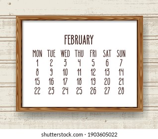 February year 2021 vector monthly calendar. Week starting from Monday. Hand drawn text in a wooden frame over rustic distressed light wood background.