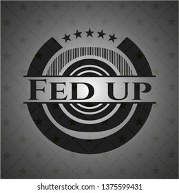 Fed up dark emblem