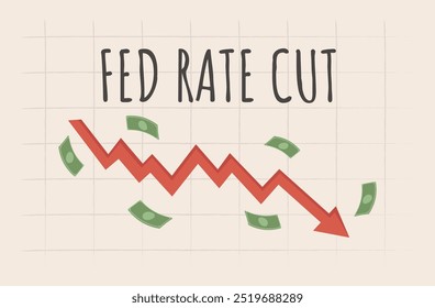 Fed rate cut. Federal reserve big interest rate down. Modern vector illustration with arrow pointing down, 3d flying banknotes and text. Economy concept.