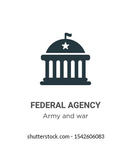 Federal agency vector icon on white background. Flat vector federal agency icon symbol sign from modern army and war collection for mobile concept and web apps design.