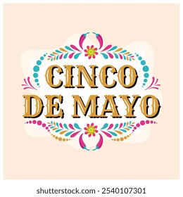 Federal holidays in Mexico. Cinco de Mayo party with flowers and red peppers. Cinco de mayo concept. Flat vector illustration.