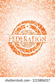 Federation abstract emblem, orange mosaic background