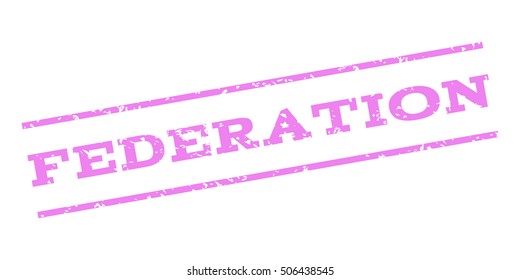 Federation watermark stamp. Text tag between parallel lines with grunge design style. Rubber seal stamp with scratched texture. Vector violet color ink imprint on a white background.