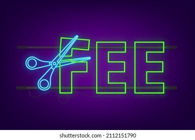 Fee scissors neon icon isolated on white background. Vector icon.