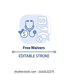 Fee waivers light blue concept icon. Reduced prices for goods. Social assistance abstract idea thin line illustration. Isolated outline drawing. Editable stroke. Arial, Myriad Pro-Bold fonts used