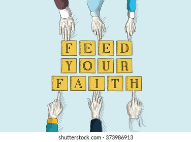 FEED YOUR FAITH
