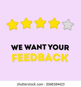 Feedback banner- we want your feedback. Client comment concept, consumer experience. Product review. Business support. Your opinion matters symbol. Announce promotion offer. Vector Illustration 10 eps