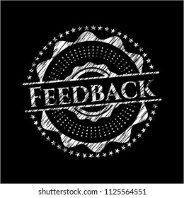 Feedback chalkboard emblem written on a blackboard