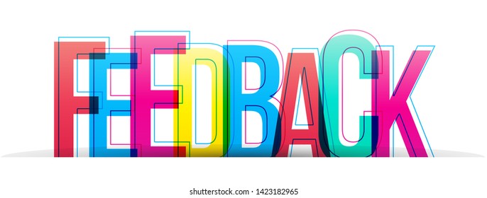 Feedback colorful vector letters isolated on a white background. Banner typography card