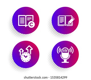 Feedback, Copyright and Time management icons simple set. Halftone dots button. Microphone sign. Book with pencil, Copywriting book, Office clock. Mic. Education set. Vector